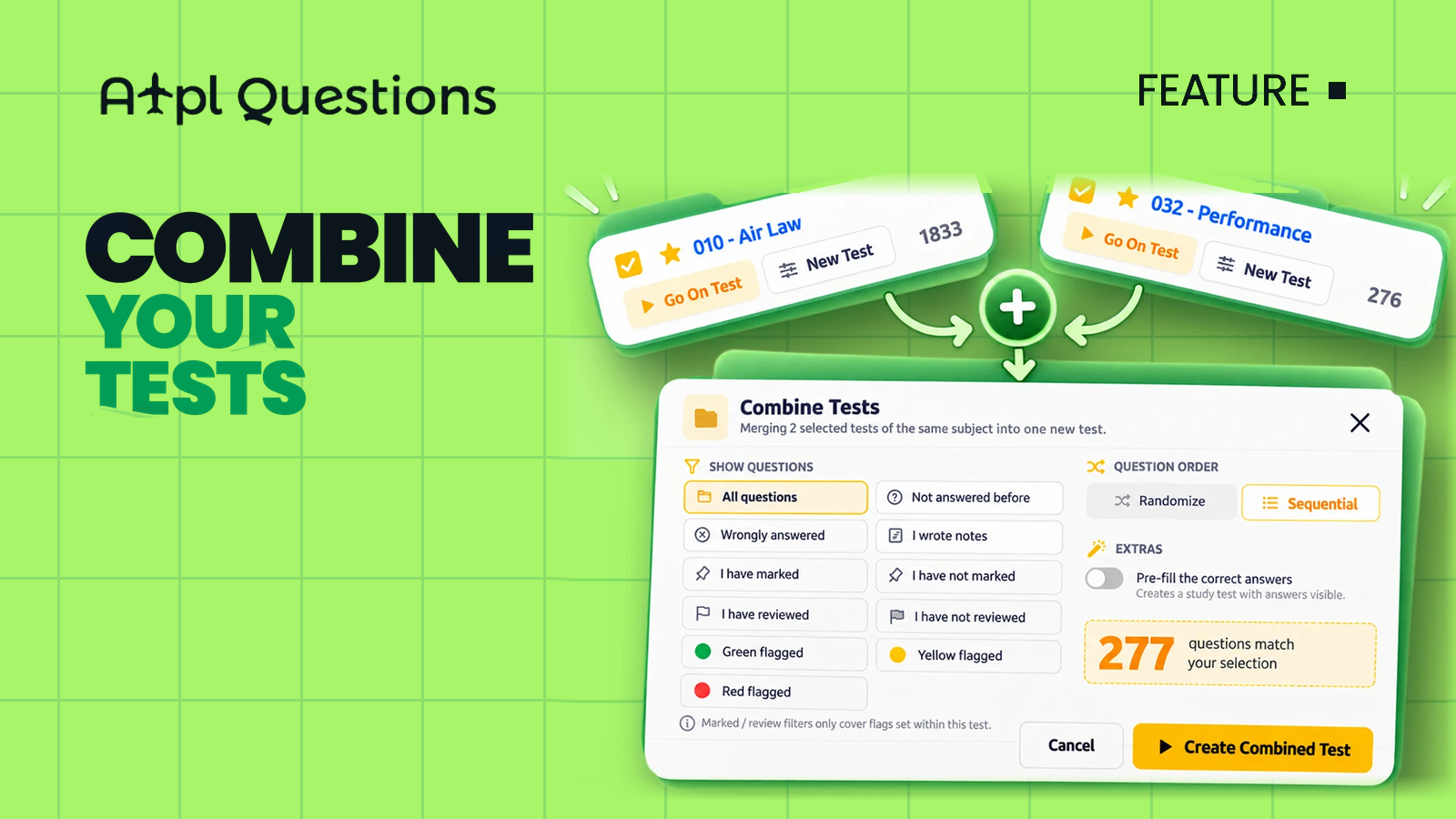 Combine Your Tests: Turn Several Saved Tests Into One Focused Session